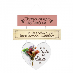 MÓBILE DE PAREDE FRASES TRAGA AMOR...FLORESCER 23X22