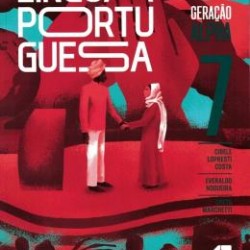 GERAÇÃO ALPHA 7º ANO -LINGUA PORTUGUESA GERAÇÃO ALPHA 7º ANO -LINGUA PORTUGUESA