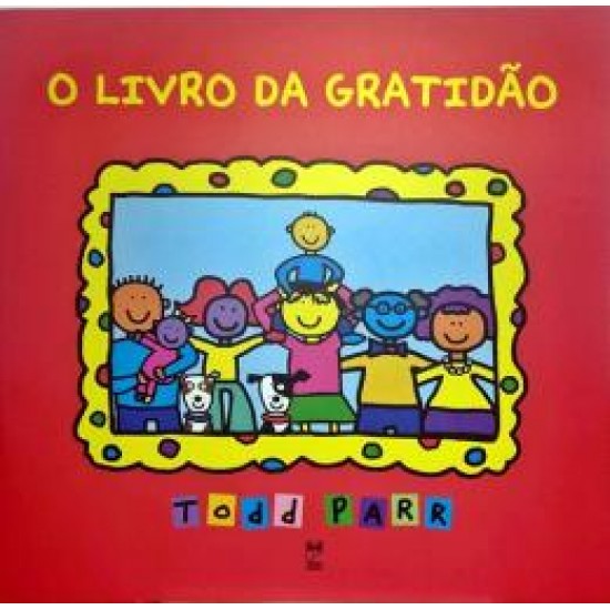 O LIVRO DA GRATIDÃO O LIVRO DA GRATIDÃO