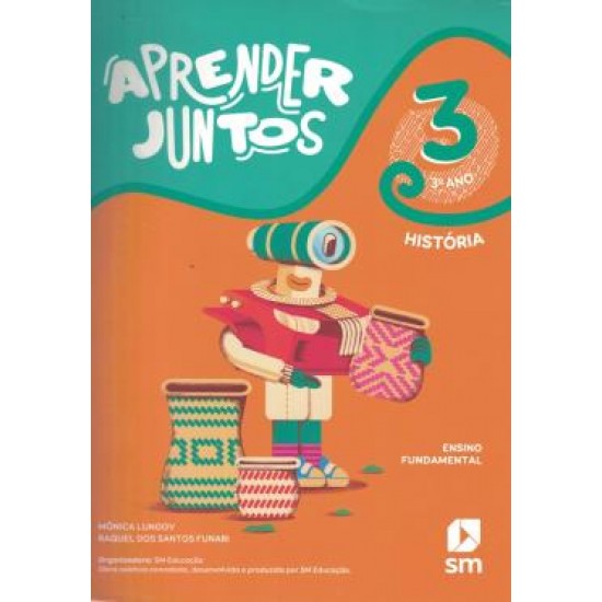 APRENDER JUNTOS HISTÓRIA 3 APRENDER JUNTOS HISTÓRIA 3